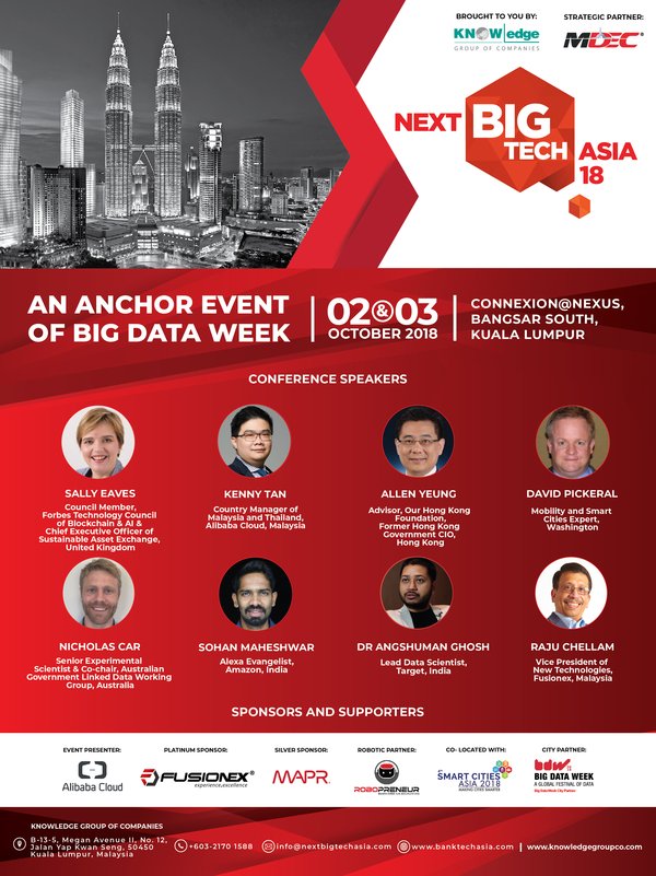 Big Data and AI Conference NextBigTech Asia in KL on the 2 & 3 October 2018