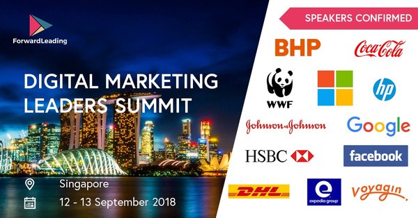 Digital Marketing Leaders Summit Singapore 2018 -- Less than 4 Weeks to Go