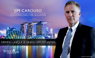 Jim Carouso Named Managing Director of BowerGroupAsia Singapore